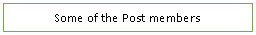 Text Box: Some of the Post members 